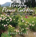 Cover: Serenity Flower Garden - Balboa Press Au
