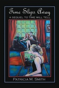Cover: Time Slips Away - Xlibris UK
