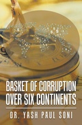 Cover: Basket of Corruption over Six Continents - Xlibris UK