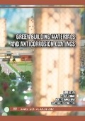Cover: Green Building Materials and Anticorrosion Coatings - Trans Tech Publications Ltd