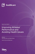 Cover: Improving Athletes' Performance and Avoiding Health Issues - MDPI AG