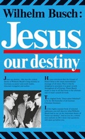 Cover: Jesus, Our Destiny - Fontis