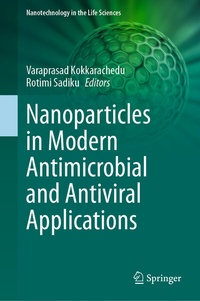 Abbildung von: Nanoparticles in Modern Antimicrobial and Antiviral Applications - Springer
