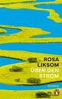 Cover: &Uuml;ber den Strom - Penguin Verlag