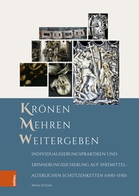 Abbildung von: Krönen - Mehren - Weitergeben - Böhlau