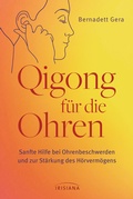 Abbildung von: Qigong für die Ohren - Irisiana