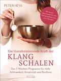 Cover: Die transformierende Kraft der Klangschalen - Irisiana