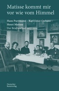 Cover: Matisse kommt mir vor wie vom Himmel - Deutscher Kunstverlag (DKV)