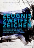 Bild: Zeugnis. Zweifel. Zeichen - Deutscher Kunstverlag (DKV)