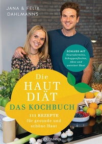 Abbildung von: Die Hautdiät - Das Kochbuch - Goldmann