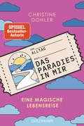 Cover: Das Paradies in mir - Goldmann