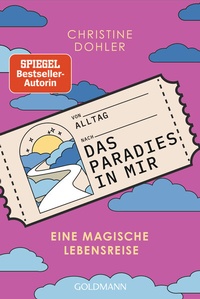 Enlarge image Cover: Das Paradies in mir - Goldmann