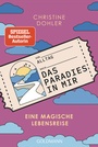 Cover: Das Paradies in mir - Goldmann