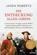 Cover: Die Entdeckung allen Lebens - Heyne