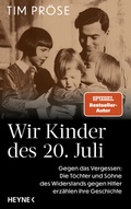 Cover: Wir Kinder des 20. Juli - Heyne