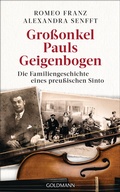 Cover: Gro&szlig;onkel Pauls Geigenbogen - Goldmann