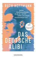 Cover: Das deutsche Alibi - Goldmann