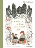 Cover: Ich bin so froh, dass es dich gibt - Goldmann