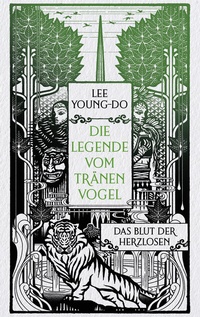Abbildung von: Das Blut der Herzlosen - Die Legende vom Tränenvogel 1 - Heyne