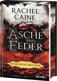 Abbildung von: Asche und Feder - Die Magische Bibliothek - Heyne