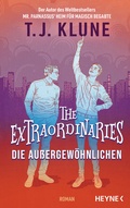 Cover: The Extraordinaries - Die Au&szlig;ergew&ouml;hnlichen - Heyne