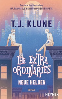 Abbildung von: The Extraordinaries - Neue Helden - Heyne