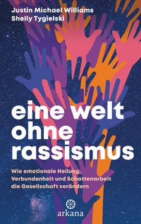 Enlarge image Cover: Eine Welt ohne Rassismus - Arkana