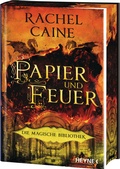 Cover: Papier und Feuer - Die Magische Bibliothek - Heyne