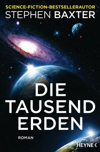 Abbildung von: Die tausend Erden - Heyne