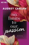 Cover: No Limits To Our Passion - Heyne