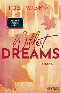 Abbildung von: Wildest Dreams - Heyne