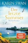 Cover: Die Inselt&ouml;chter - Der letzte Sommer - Goldmann