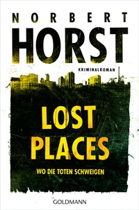 Abbildung von: Lost Places - Goldmann