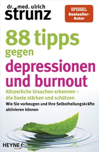 Abbildung von: 88 Tipps gegen Depressionen und Burnout - Heyne