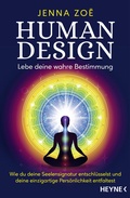 Cover: Human Design - Lebe deine wahre Bestimmung - Heyne