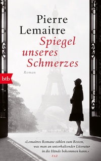 Abbildung von: Spiegel unseres Schmerzes - btb