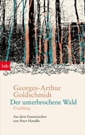 Cover: Der unterbrochene Wald - btb
