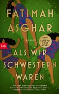 Cover: Als wir Schwestern waren - btb