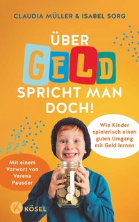 Abbildung von: Über Geld spricht man doch! - Kösel