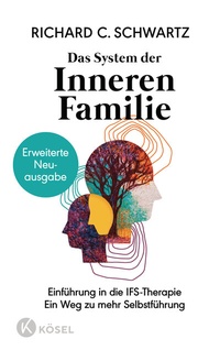Abbildung von: Das System der Inneren Familie - Kösel