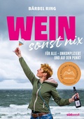 Cover: Wein, sonst nix - S&uuml;dwest