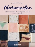 Cover: Handgemachte Naturseifen - S&uuml;dwest Verlag