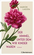 Cover: Der Himmel, unter dem wir Kinder waren - C.Bertelsmann
