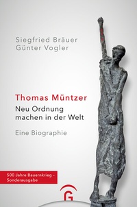 Abbildung von: Thomas Müntzer - Gütersloher Verlagshaus