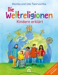 Cover: Die Weltreligionen - Kindern erkl&auml;rt - G&uuml;tersloher Verlagshaus