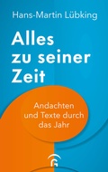 Cover: Alles zu seiner Zeit - G&uuml;tersloher Verlagshaus