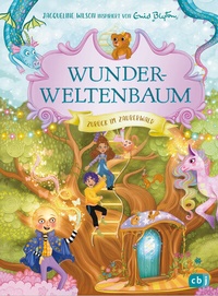 Abbildung von: Wunderweltenbaum - Zurück im Zauberwald - cbj