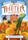 Cover: Willkommen im Hotel Zur Gr&uuml;nen Wiese - Wegen Umbau geschlossen - cbj