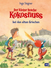 Abbildung von: Der kleine Drache Kokosnuss bei den alten Griechen - cbj