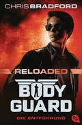 Cover: Bodyguard Reloaded - Die Entf&uuml;hrung - cbt